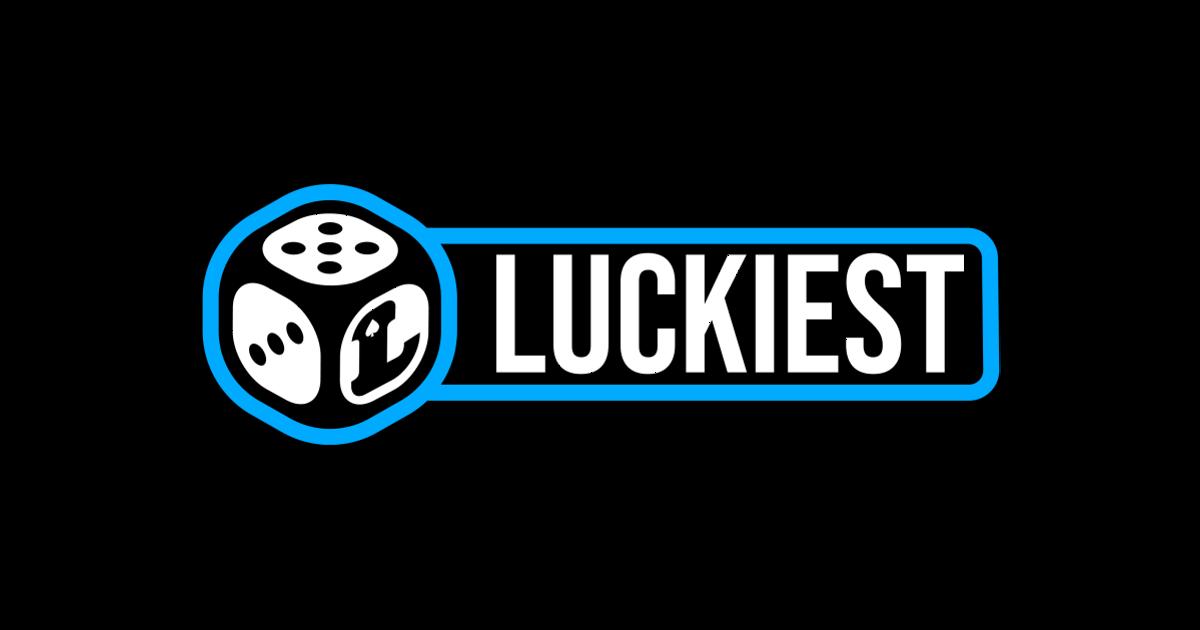Luckiest